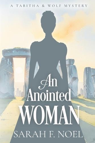 An Anointed Woman: A Historical Romance Mystery
