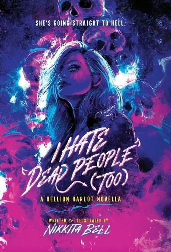 I Hate Dead People (Too): An October Winters Novella