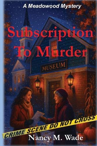 Subscription to Murder: A Meadowood Mystery