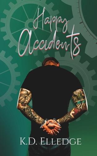 Happy Accidents: A Finding Maisy Novel