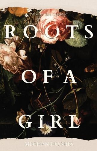 Roots of a Girl