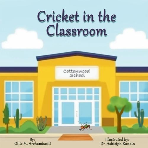 Cricket in the Classroom