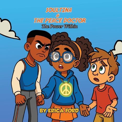 SoulTina & The Peace Doctor: The Power Within