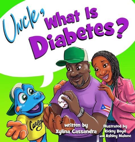 Uncle, What is Diabetes?