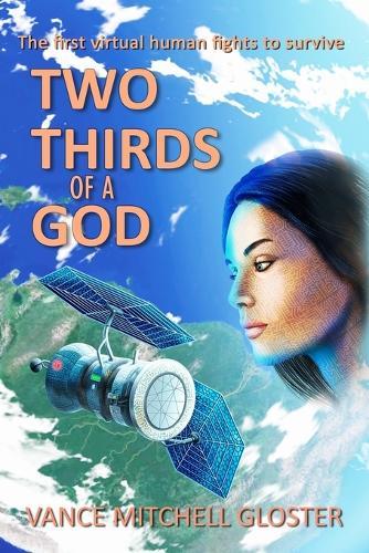 Two Thirds of a God: A Novella