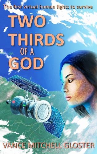 Two Thirds of a God: A Novella