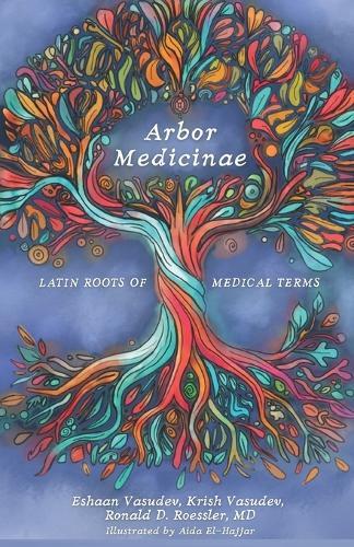 Arbor Medicinae: Latin Roots of Medical Terms