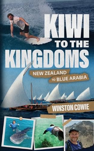 Kiwi to the Kingdoms: New Zealand to Blue Arabia