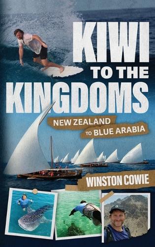 Kiwi to the Kingdoms: New Zealand to Blue Arabia