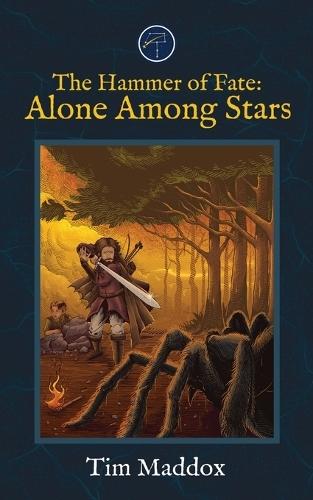 The Hammer of Fate: Alone Among Stars