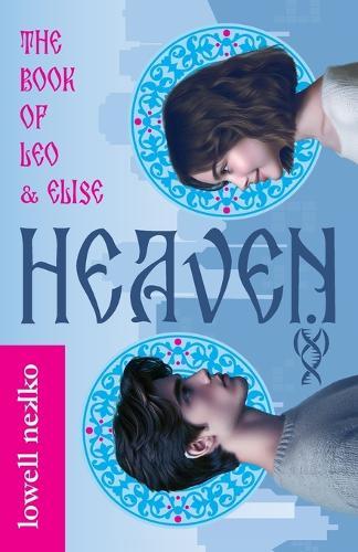 Heaven: The Book of Leo and Elise