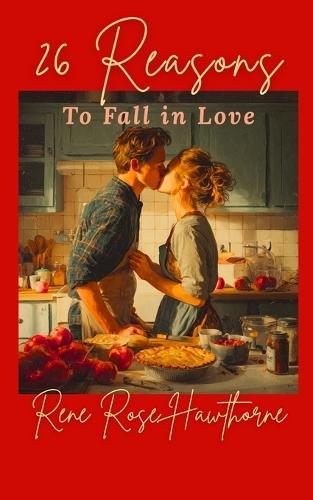 26 Reasons to Fall in Love