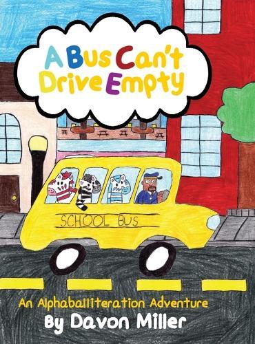 A Bus Can't Drive Empty: An Alphaballiteration Adventure
