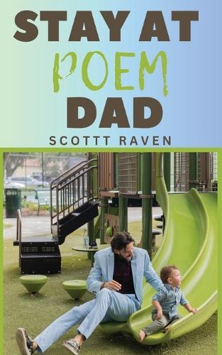 Stay At Poem Dad