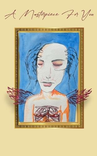 A Masterpiece For You