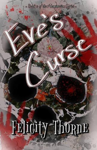 Eve's Curse (Book 2): Abomination Series Book 2