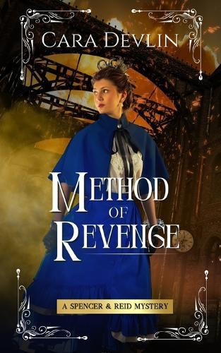 Method of Revenge: A Spencer & Reid Mystery