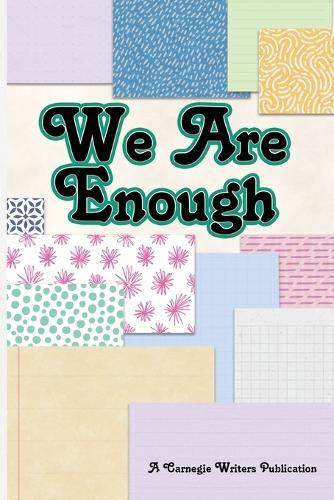 We Are Enough