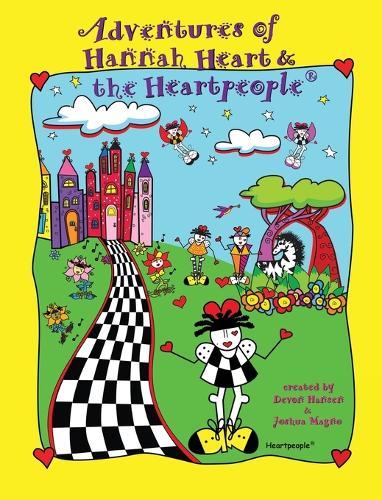 Adventures of Hannah Heart and the Heartpeople(R)