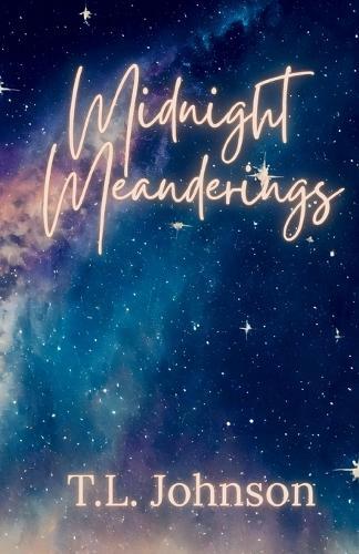 Midnight Meanderings