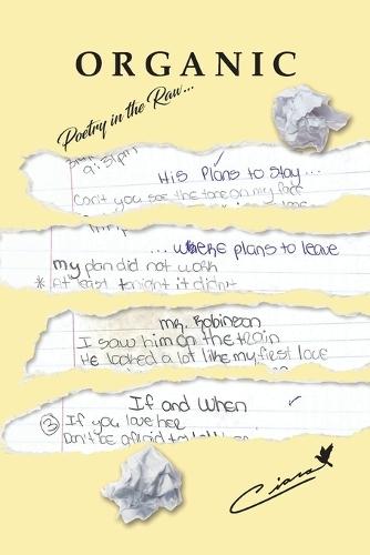 Organic: Poetry in the Raw