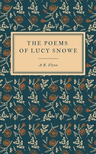 The Poems of Lucy Snowe