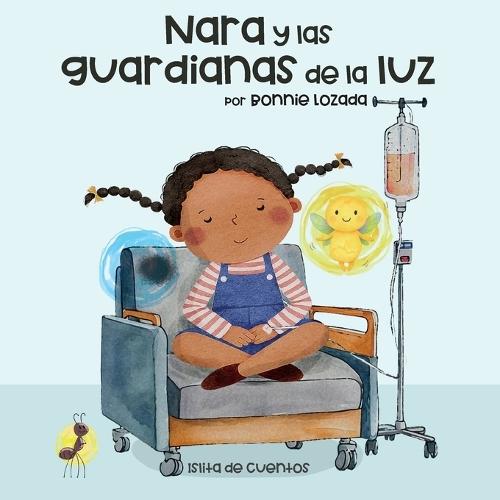 Nara y las guardianas de la luz