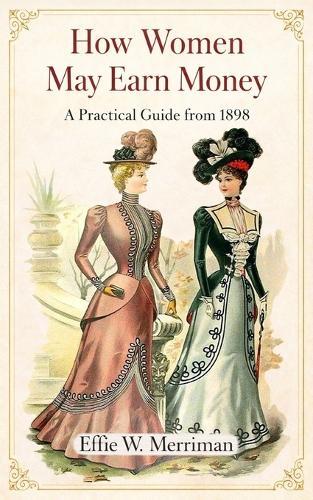 How Women May Earn Money