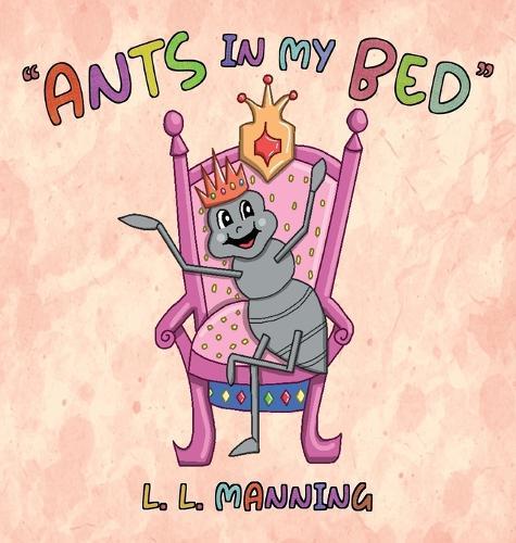 Ants in My Bed