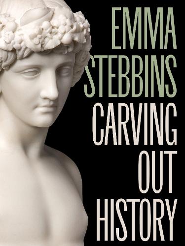 Emma Stebbins: Carving Out History