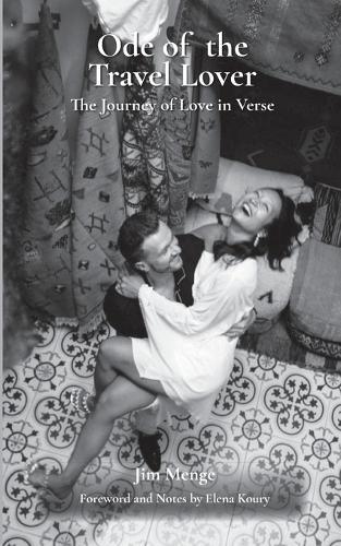 Ode of the Travel Lover: The Journey of Love in Verse