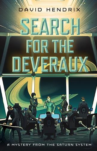Search for the Deveraux: A Mystery from the Saturn System
