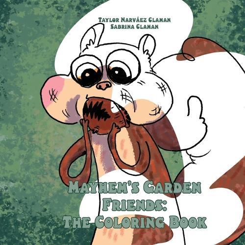 Mayhem's Garden Friends: The Coloring Book