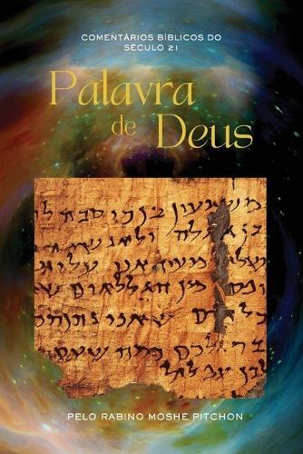 Palavra de Deus: Comentários Bíblicos do Século 21