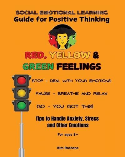 Red, Yellow & Green Feelings (BW Version)