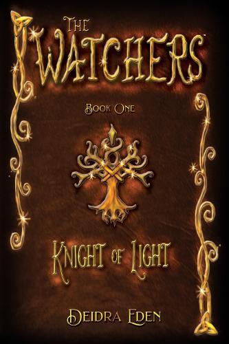 The Watchers: Knight of Light