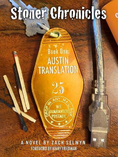 Stoner Chronicles: Austin Translation