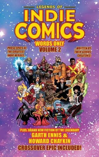 Legends of Indie Comics: Words Only, Volume 2