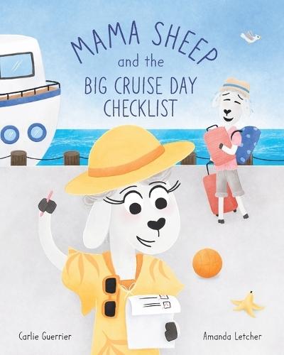 Mama Sheep and the Big Cruise Day Checklist