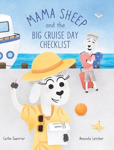 Mama Sheep and the Big Cruise Day Checklist