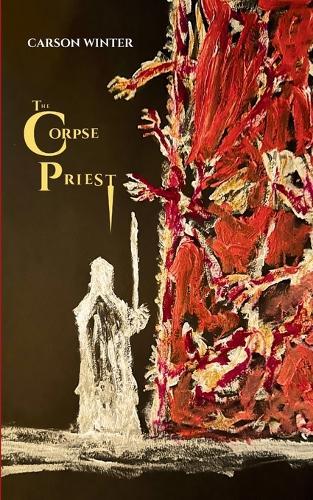 The Corpse Priest