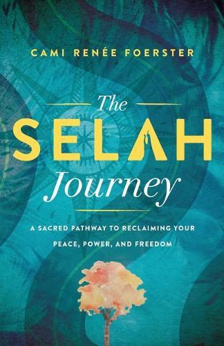 The Selah Journey