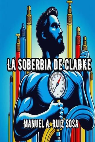 La Soberbia de Clarke