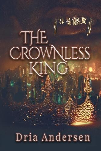 The Crownless King
