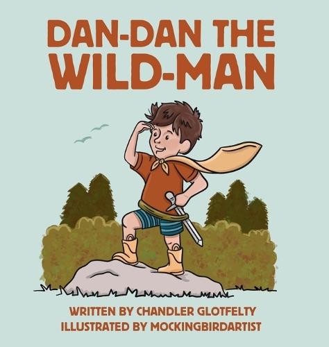 Dan-Dan The Wild Man