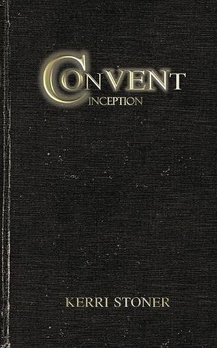 Convent: Inception