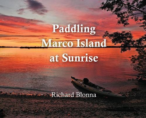Paddling Marco Island at Sunrise