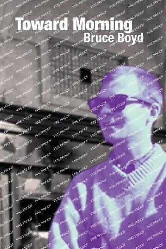 Toward Morning: Selected Poems