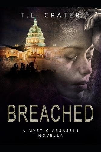 Breached: A Mystic Assassin Novella