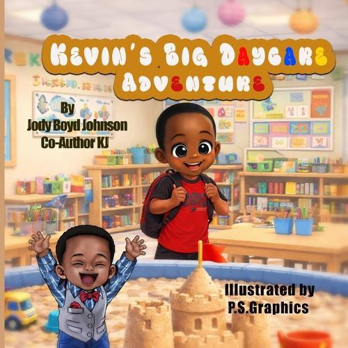 Kevin's Big Daycare Adventure